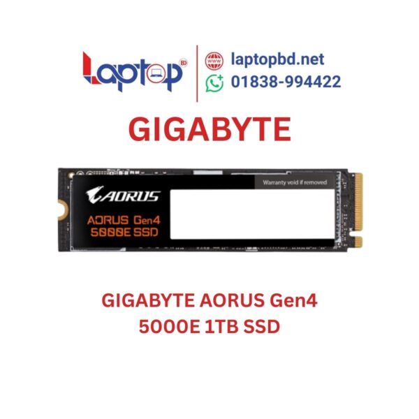 GIGABYTE AORUS Gen4 5000E 1TB M.2 2280 PCIe NVMe SSD at Laptop BD