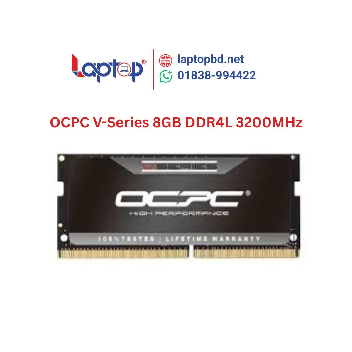 OCPC V-Series 8GB DDR4L 3200MHz Black Laptop RAM at Laptop BD OCPC V-Series 8GB DDR4L 3200MHz Black Laptop RAM at Laptop BD