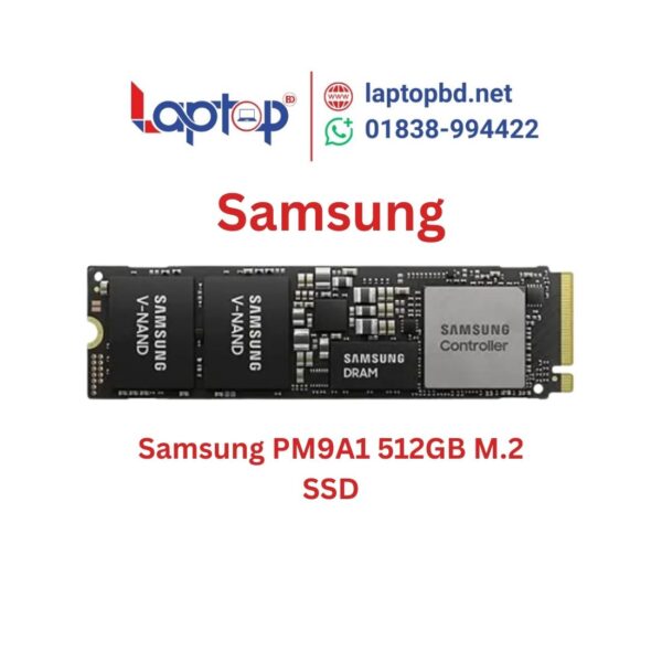 Samsung PM9A1 512GB M.2 PCIe Gen 4.0 NVMe SSD at Laptop BD