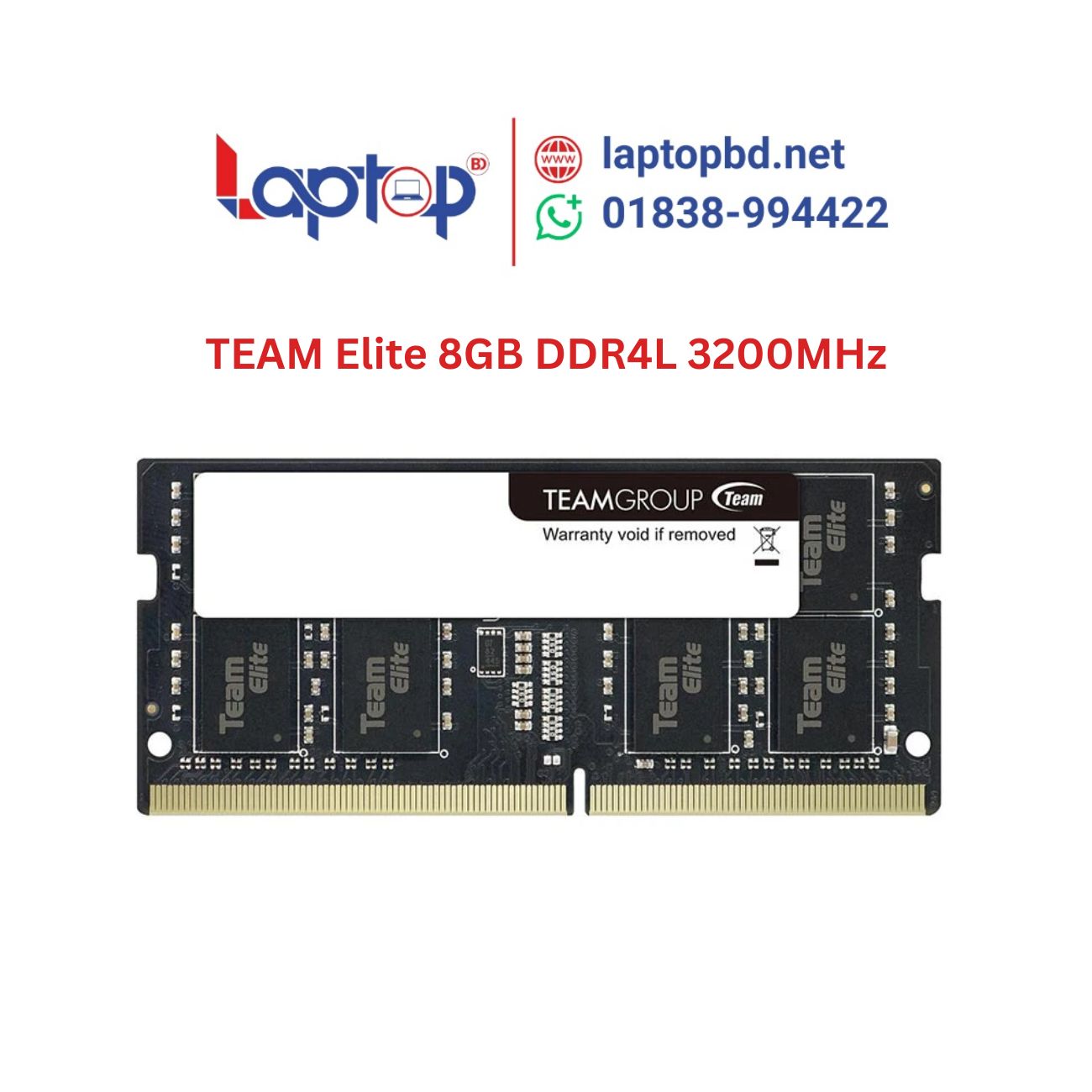 TEAM Elite 8GB DDR4L 3200MHz Laptop RAM at Laptop BD TEAM Elite 8GB DDR4L 3200MHz Laptop RAM at Laptop BD