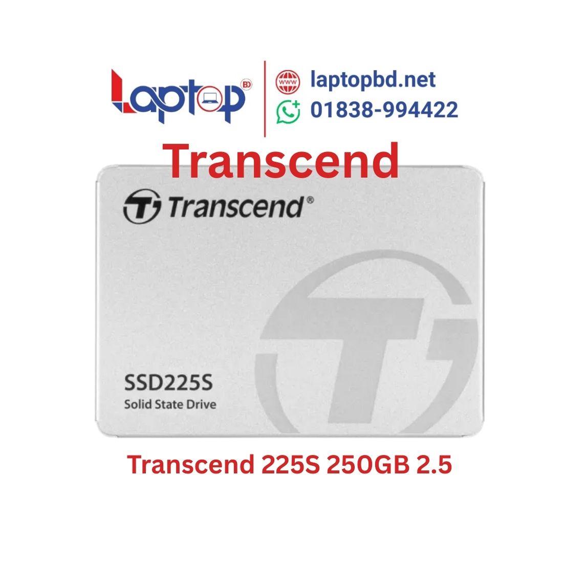 Transcend 225S 250GB 2.5 Inch SATA III SSD at Laptop BD Transcend 225S 250GB 2.5 Inch SATA III SSD at Laptop BD