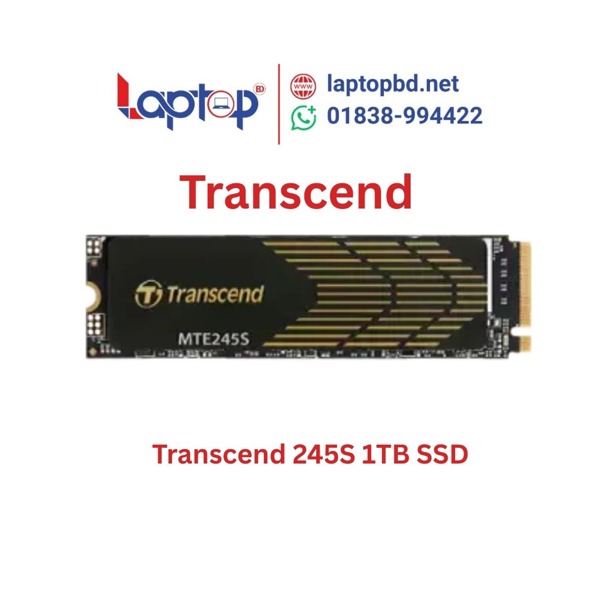 Transcend 245S 1TB M.2 2280 NVMe PCIe Gen4 x4 SSD at Laptop BD Transcend 245S 1TB M.2 2280 NVMe PCIe Gen4 x4 SSD at Laptop BD