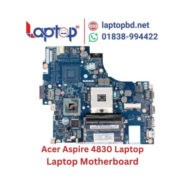 Acer Aspire 4830 Laptop Motherboard at Laptop BD