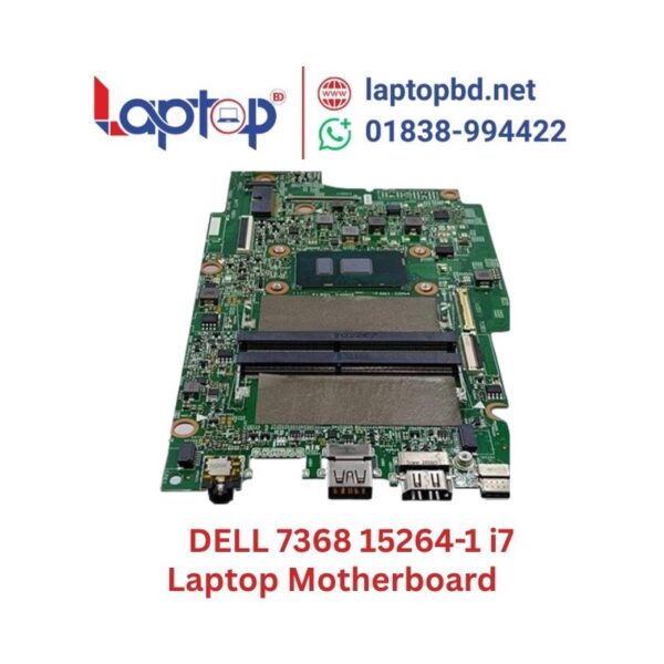 DELL 7368 15264-1 i7 Laptop Motherboard at Laptop BD