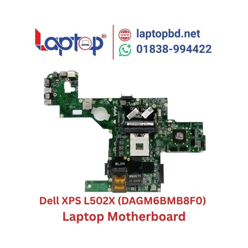 Dell XPS L502X (DAGM6BMB8F0) Laptop Motherboard at Laptop BD Dell XPS L502X (DAGM6BMB8F0) Laptop Motherboard at Laptop BD