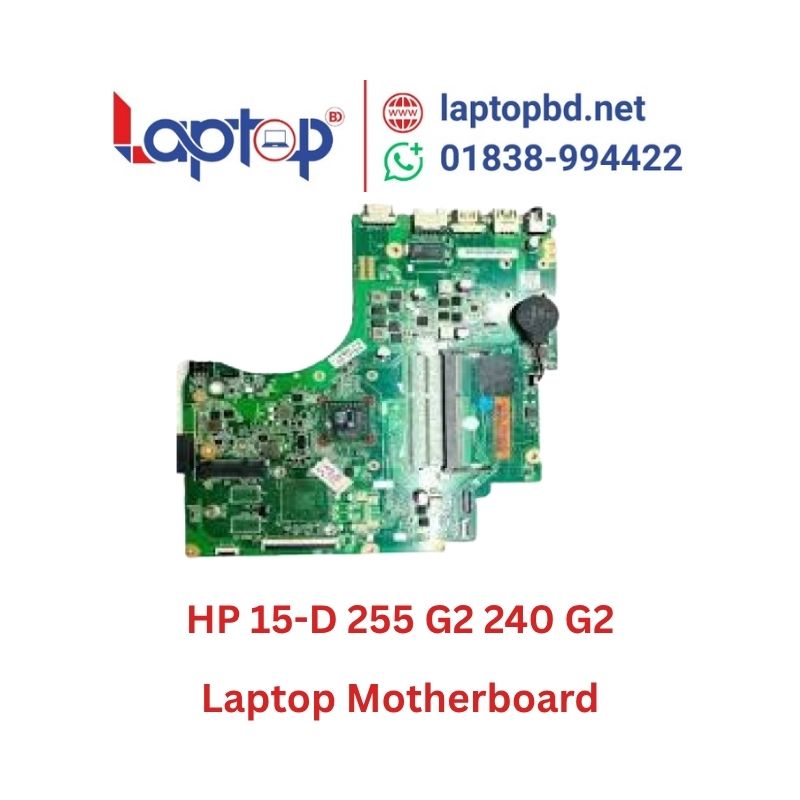 HP 15-D 255 G2 240 G2 Laptop Motherboard at Laptop BD HP 15-D 255 G2 240 G2 Laptop Motherboard at Laptop BD
