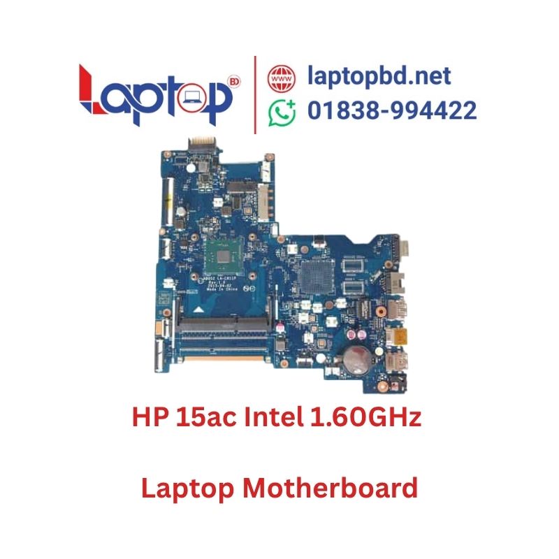 HP 15ac Intel 1.60GHz Pentium Processor Laptop Motherboard at Laptop BD HP 15ac Intel 1.60GHz Pentium Processor Laptop Motherboard at Laptop BD