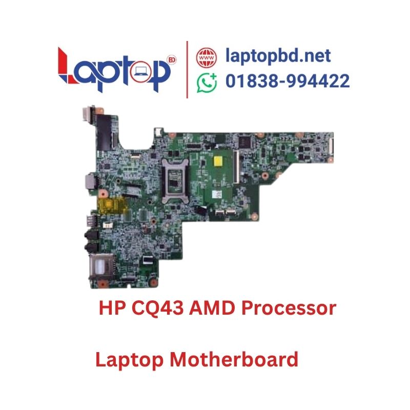 HP CQ43 AMD Processor Laptop Motherboard at Laptop BD HP CQ43 AMD Processor Laptop Motherboard at Laptop BD