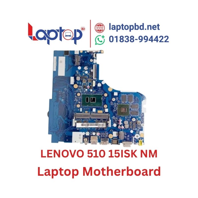 LENOVO 510 15ISK NM A752 Laptop Motherboard at Laptop BD LENOVO 510 15ISK NM A752 Laptop Motherboard at Laptop BD