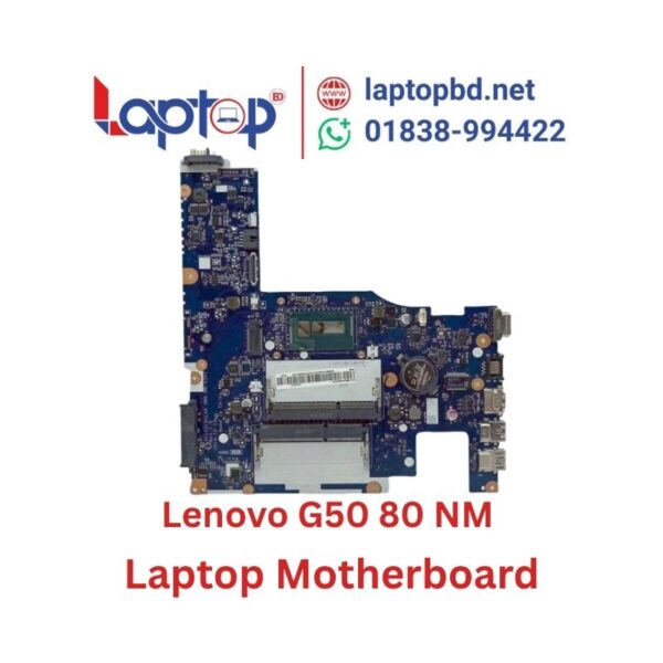 Lenovo G50 80 NM A272 NM A362 I7 Laptop Motherboard at Laptop BD