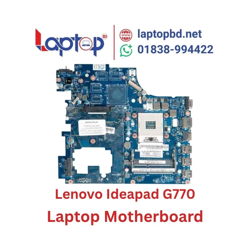 Lenovo Ideapad G770 Laptop Motherboard at Laptop BD Lenovo Ideapad G770 Laptop Motherboard at Laptop BD