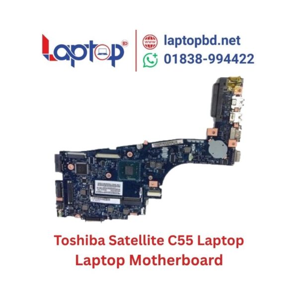 Toshiba Satellite C55 Laptop Motherboard at Laptop BD