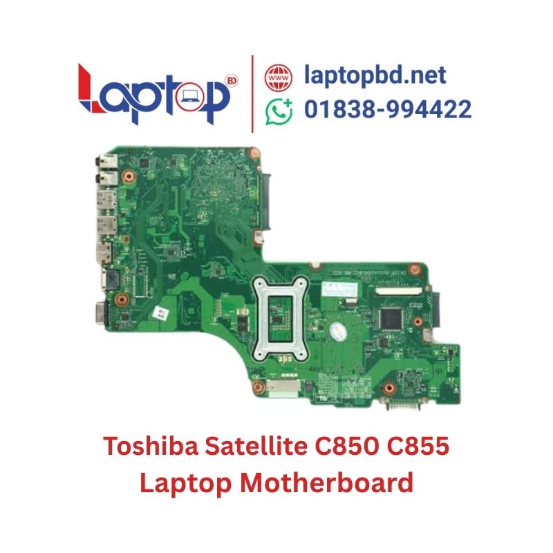 Buy Toshiba Satellite C850 C855 L850 L855 Laptop Motherboard at Laptop BD